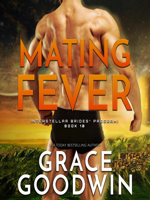 Title details for Mating Fever by Grace Goodwin - Wait list